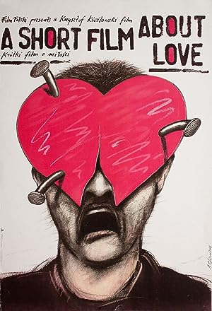 Cover image of the movie A Short Film About Love (1988)