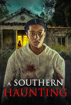 Cover image of the movie A Southern Haunting (2023)