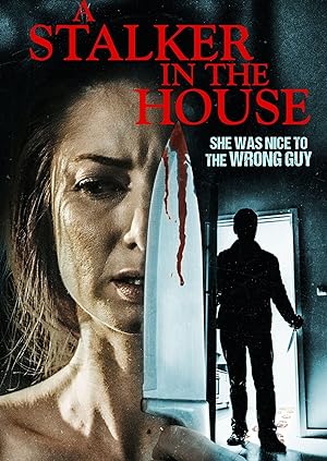 Cover image of the movie A Stalker in the House (2021)