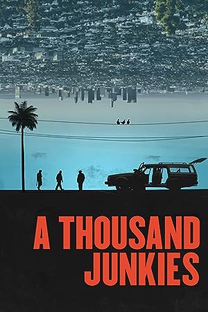 Cover image of the movie A Thousand Junkies (2017)