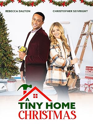 Cover image of the movie A Tiny Home Christmas (2022)