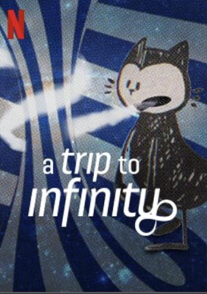 Cover image of the movie A Trip to Infinity (2022)