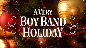 Cover image of the movie A Very Boy Band Holiday (2021)