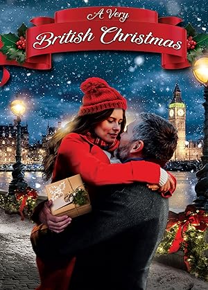 Cover image of the movie A Very British Christmas (2019)