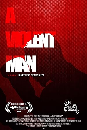 Cover image of the movie A Violent Man (2017)