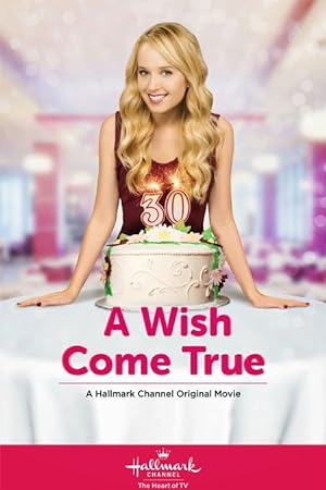 Cover image of the movie A Wish Come True (2015)