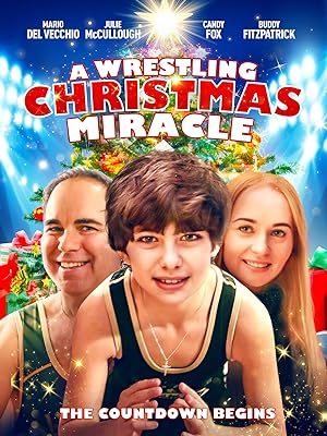 Cover image of the movie A Wrestling Christmas Miracle (2020)