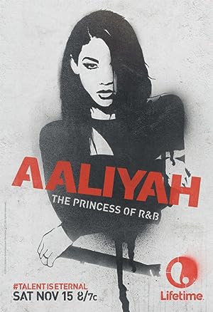 Cover image of the movie Aaliyah: The Princess of R&B (2014)
