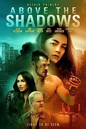 Cover image of the movie Above the Shadows (2019)