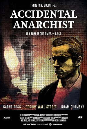 Cover image of the movie Accidental Anarchist (2017)