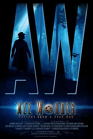 Cover image of the movie Ace Wonder: Message from a Dead Man (2014)