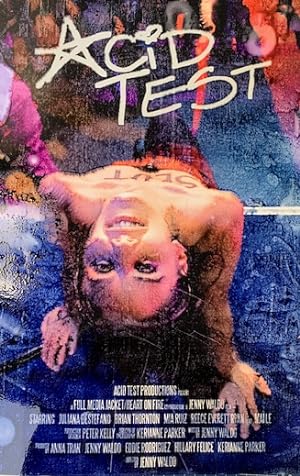 Cover image of the movie Acid Test (2021)