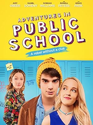 Cover image of the movie Adventures in Public School (2017)