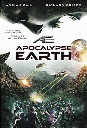 Cover image of the movie AE: Apocalypse Earth (2013)