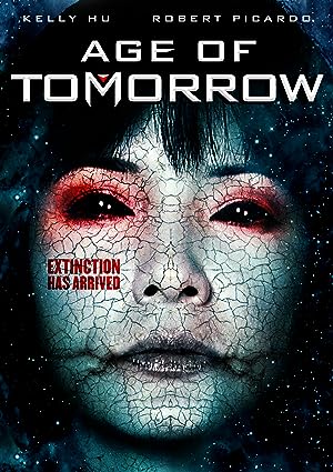Cover image of the movie Age of Tomorrow (2014)
