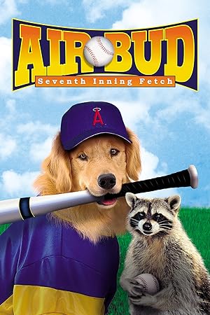Cover image of the movie Air Bud: Seventh Inning Fetch (2002)