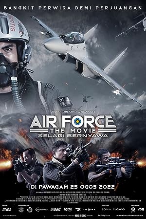 Cover image of the movie Air Force: The Movie - Selagi Bernyawa (2022)