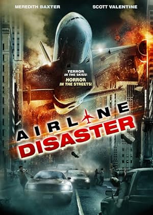 Cover image of the movie Airline Disaster (2010)