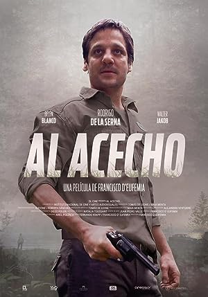Cover image of the movie Al Acecho (2019)