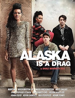 Cover image of the movie Alaska Is a Drag (2017)