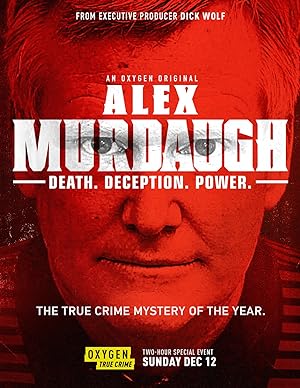 Cover image of the movie Alex Murdaugh: Death. Deception. Power (2021)