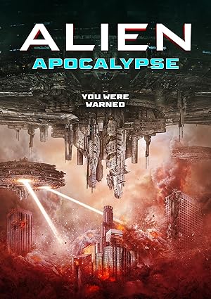 Cover image of the movie Alien Apocalypse (2023)