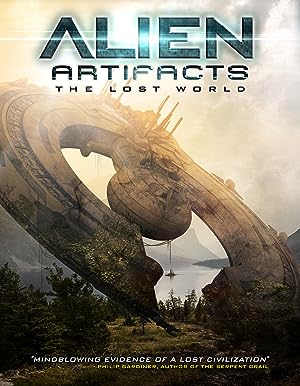 Cover image of the movie Alien Artifacts: The Lost World (2019)