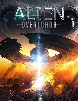 Cover image of the movie Alien Overlords (2018)