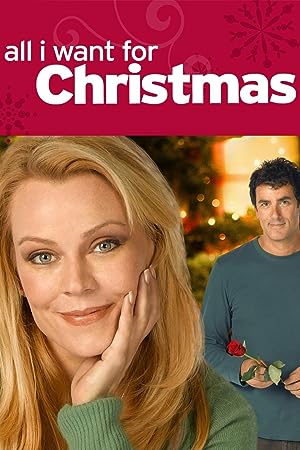 Cover image of the movie All I Want for Christmas (2007)