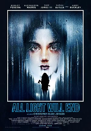Cover image of the movie All Light Will End (2018)