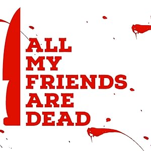 Cover image of the movie All My Friends Are Dead (2021)