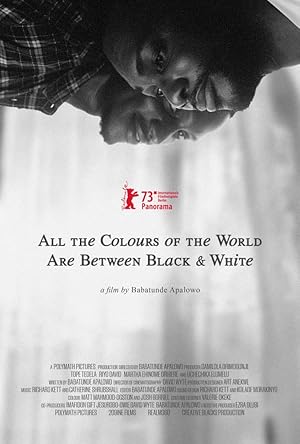 Cover image of the movie All the Colours of the World Are Between Black and White (2023)