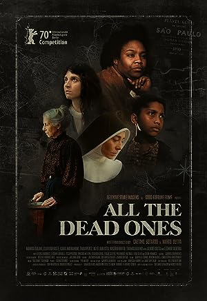 Cover image of the movie All the Dead Ones (2020)