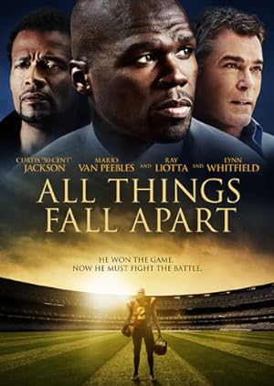 Cover image of the movie All Things Fall Apart (2011)