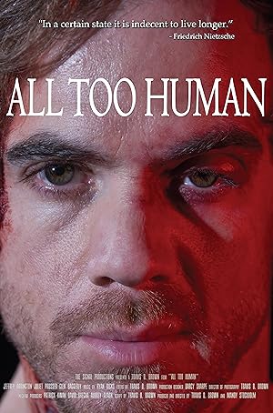 Cover image of the movie All Too Human (2018)