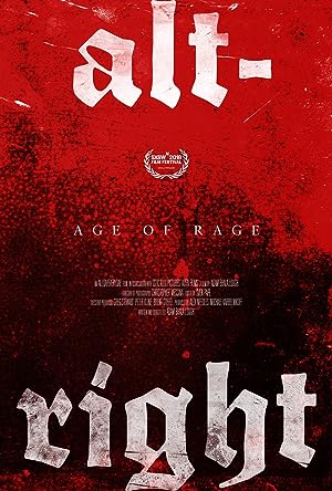 Cover image of the movie Alt-Right: Age of Rage (2018)