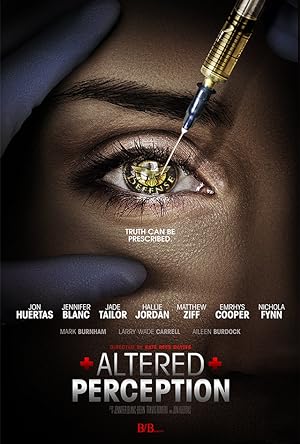 Cover image of the movie Altered Perception (2017)