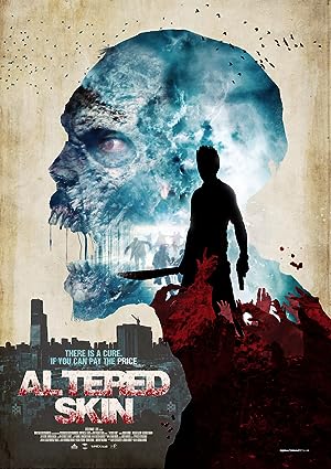 Cover image of the movie Altered Skin (2018)