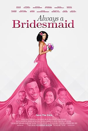 Cover image of the movie Always a Bridesmaid (2019)