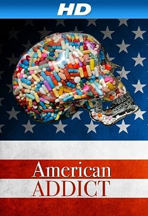 Cover image of the movie American Addict (2012)