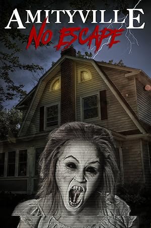 Cover image of the movie Amityville: No Escape (2016)