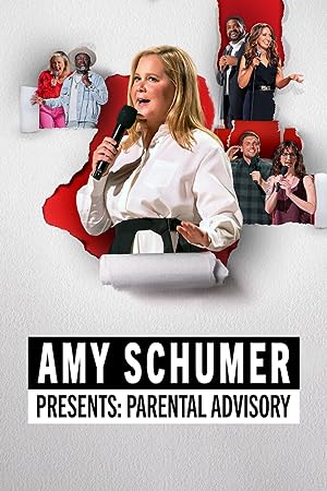Cover image of the movie Amy Schumer's Parental Advisory (2022)