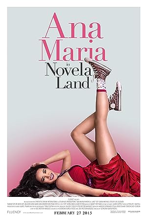 Cover image of the movie Ana Maria in Novela Land (2015)