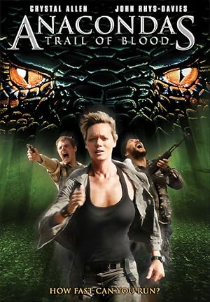 Cover image of the movie Anacondas: Trail of Blood (2009)