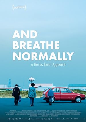 Cover image of the movie And Breathe Normally (2018)