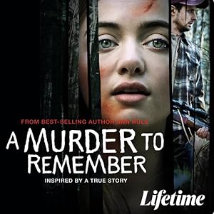 Cover image of the movie Ann Rule's A Murder to Remember (2020)