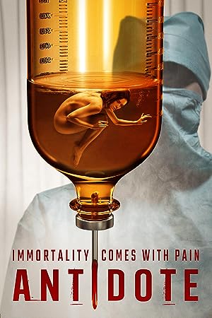 Cover image of the movie Antidote (2021)