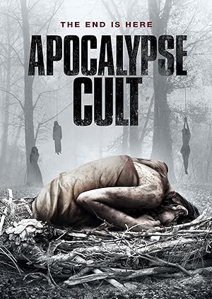 Cover image of the movie Apocalypse Cult (2014)