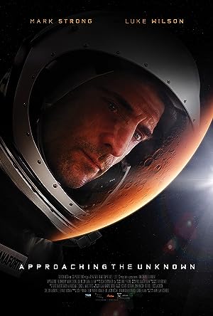 Cover image of the movie Approaching the Unknown (2016)