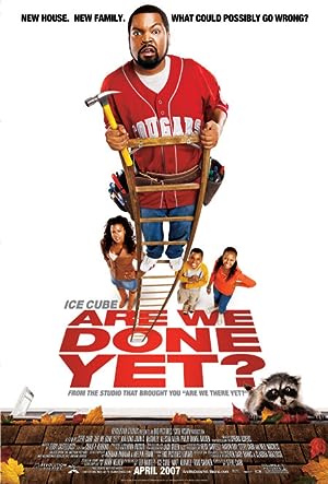 Cover image of the movie Are We Done Yet? (2007)